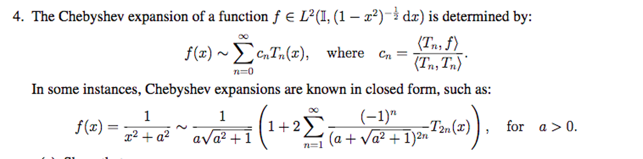 The Chebyshev expansion of a function f belongs to | Chegg.com