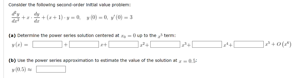 Solved Conslder The Following Second order Inltlal Value Chegg
