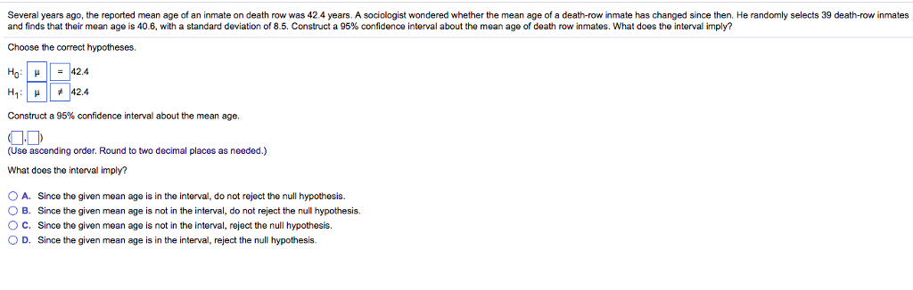 Solved Several Years Ago, The Reported Mean Age Of An Inmate 