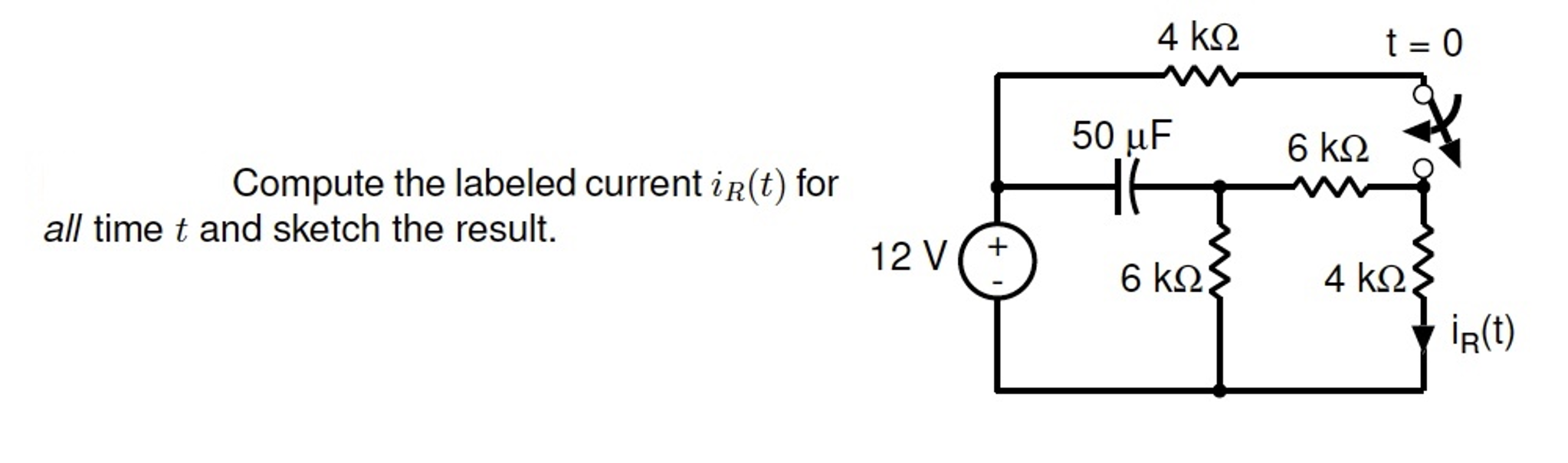 Solved Compute the labeled current iR(t) for all time t and | Chegg.com