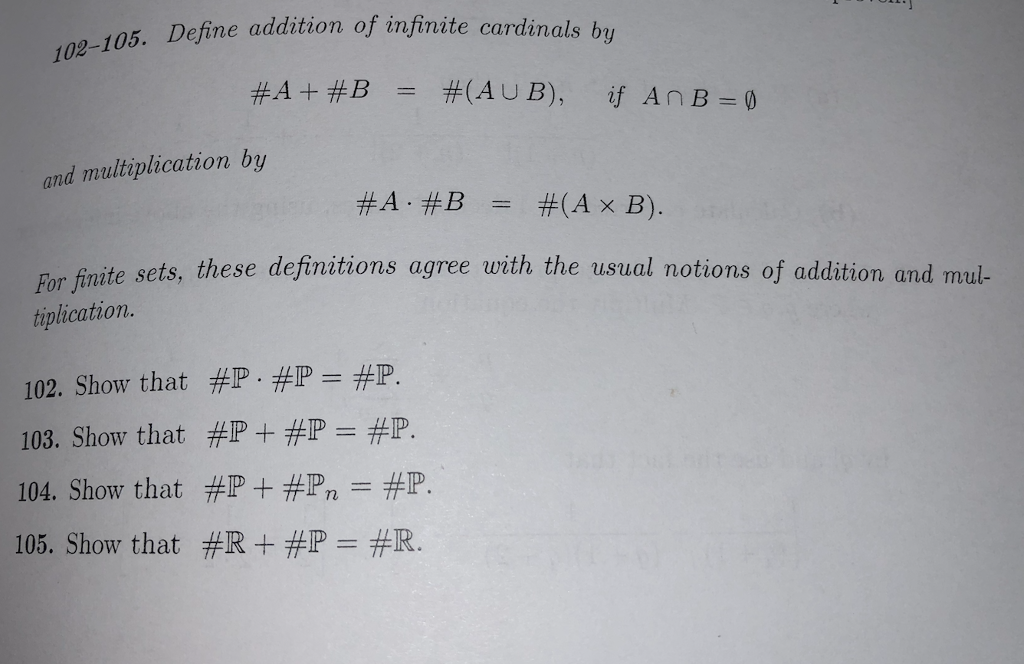 Solved 102-1 05. Define addition of infinite cardinals by | Chegg.com