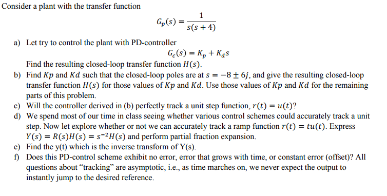 Solved Consider a plant with the transfer function Let try | Chegg.com