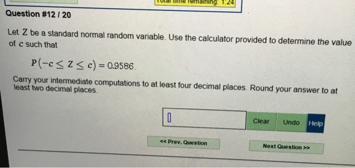 Solved Let Z Be A Standard Normal Random Variable Calculate 3490