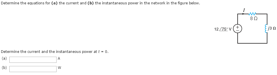 Solved Determine The Equations For (a) The Current And (b) | Chegg.com