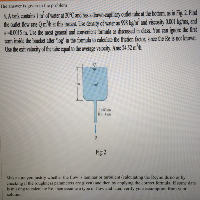 Solved A tank contains 1 m^3 of water at 20 degree C and has