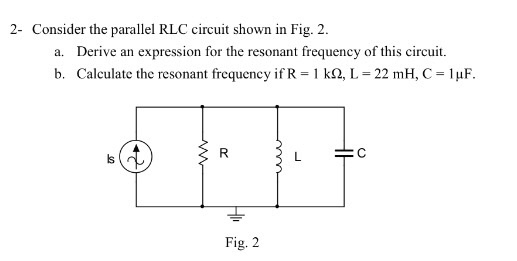 Solved Consider the parallel RLC circuit shown im figure | Chegg.com