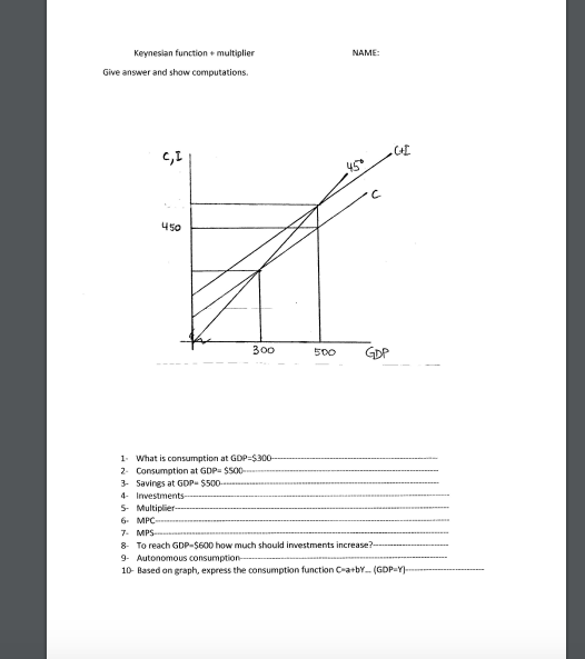 Solved Keynesian Function Multiplier NAME Give Answer And Chegg Solved keynesian function multiplier name give answer and chegg