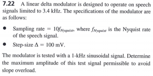 Solved A linear delta modulator is designed to operate on | Chegg.com