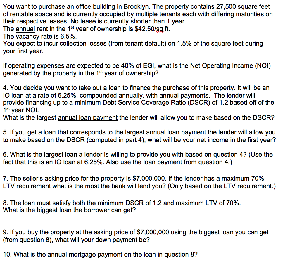 You want to purchase an office building in Brooklyn.