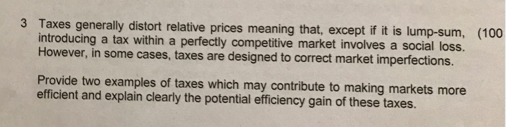 solved-taxes-generally-distort-relative-prices-meaning-that-chegg