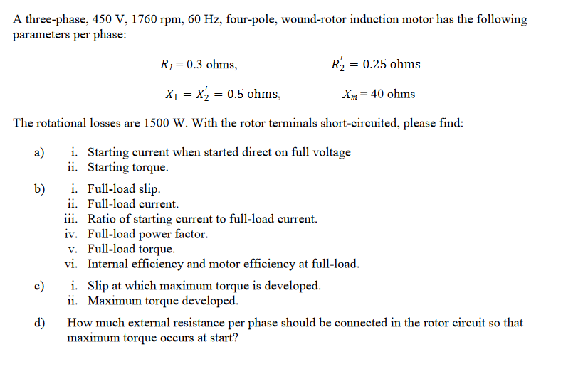 Solved A three-phase, 450 V, 1760 rpm, 60 Hz, four-pole, | Chegg.com