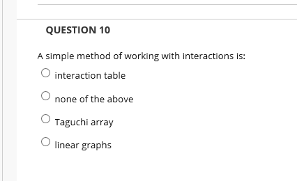 Solved QUESTION 10 A simple method of working with | Chegg.com