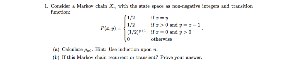 Solved Consider a Markov chain X_n with the state space as | Chegg.com
