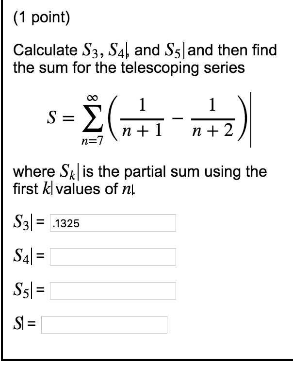 Solved Calculate S_3, S_4|, and S_5|and then find the sum | Chegg.com