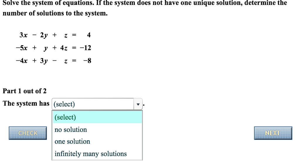 Solved Solve the system of equations. If the system does not | Chegg.com