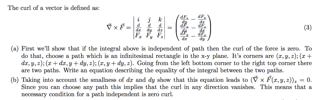 The Curl Of A Vector Is Defined As: Nabla Times F = 