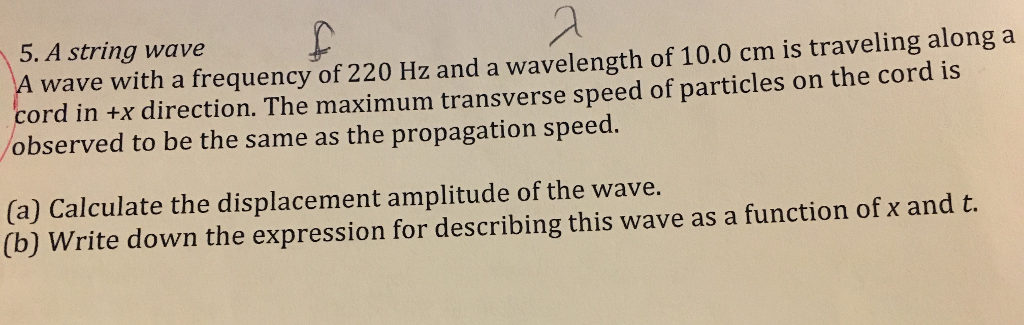 Solved 5. A string wave wave with a frequency of 220 Hz and | Chegg.com