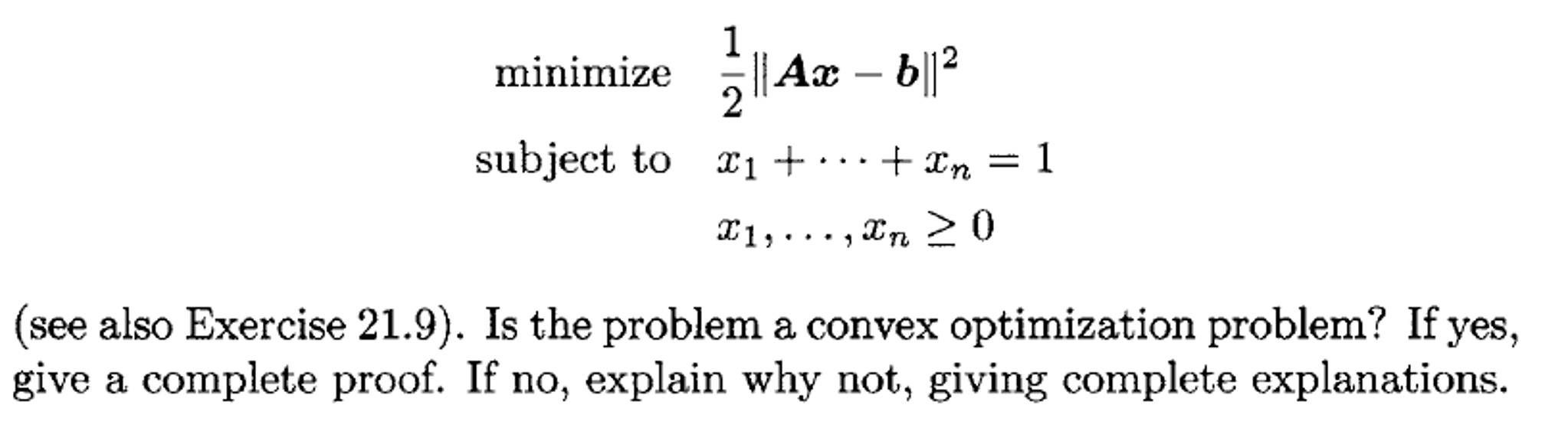 Consider The Problem Minimize 0.5||ax-b||^2 Minimize | Chegg.com