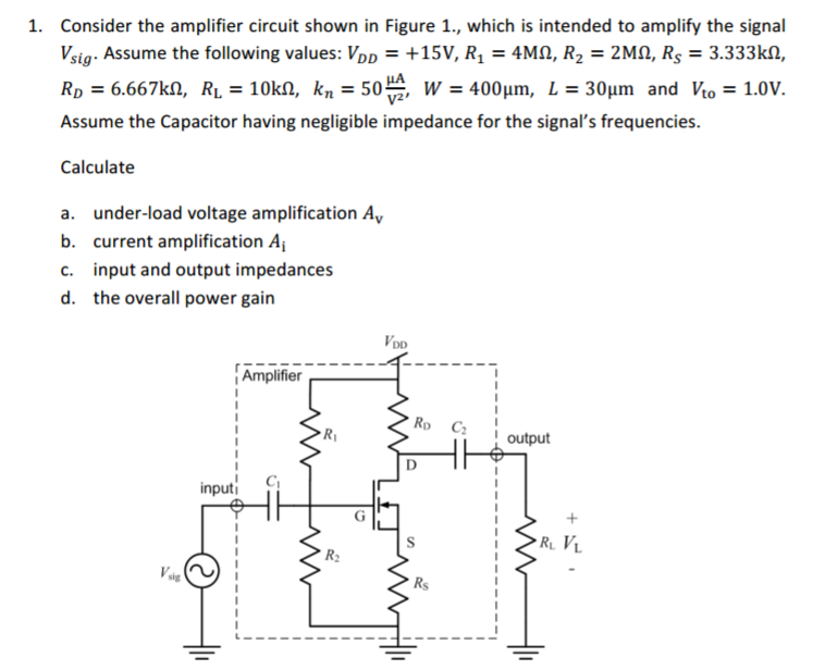 Solved Consider the amplifier circuit shown in Figure 1., | Chegg.com