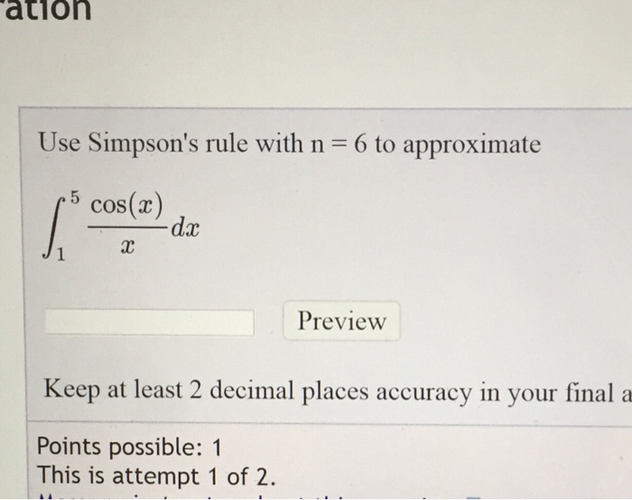 Solved Use Simpsons Rule With N6 To Approximate 2760