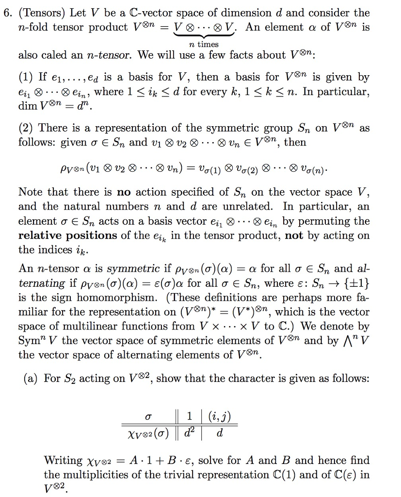 6 Tensors Let V Be A C Vector Space Of Dimension D