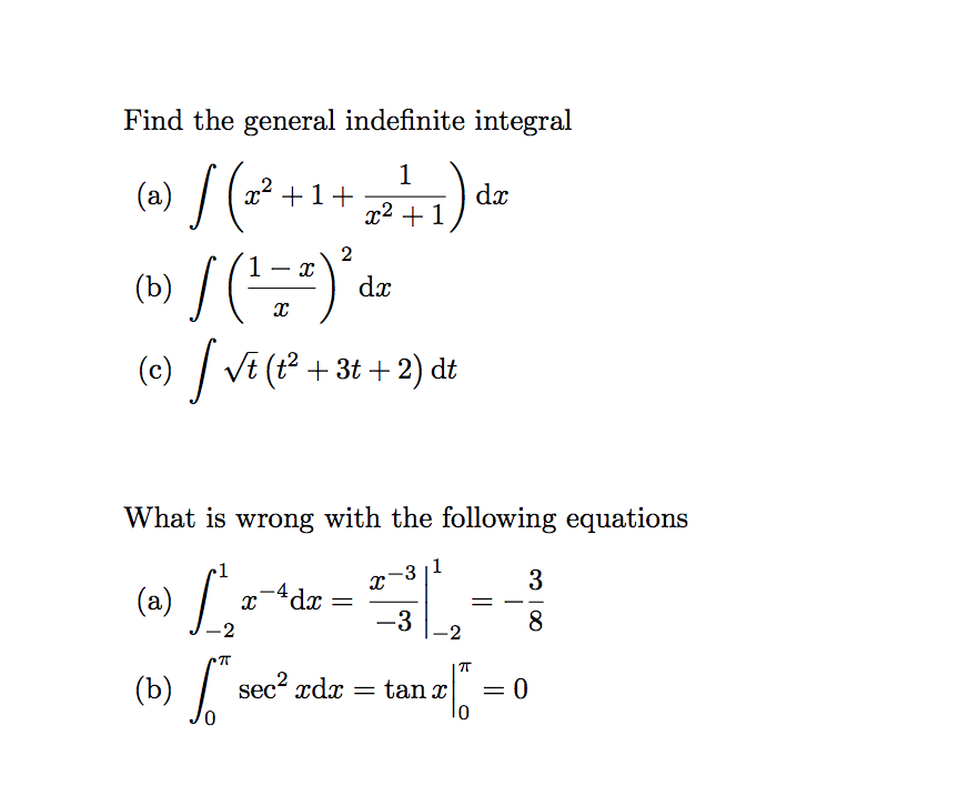 Solved Find the general indefinite integral Integral (x^2 + | Chegg.com