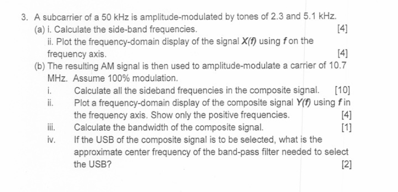 3. A subcarrier of a 50 kHz is amplitude-modulated by | Chegg.com
