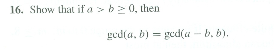 Solved Show That If A > B 0, Then Gcd(a, B) = Gcd(a - B, | Chegg.com