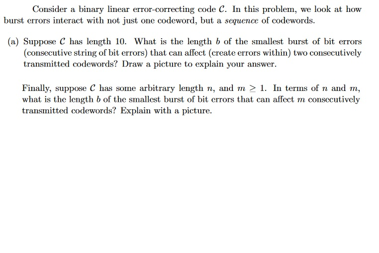 Consider A Binary Linear Error-correcting Code C. In | Chegg.com