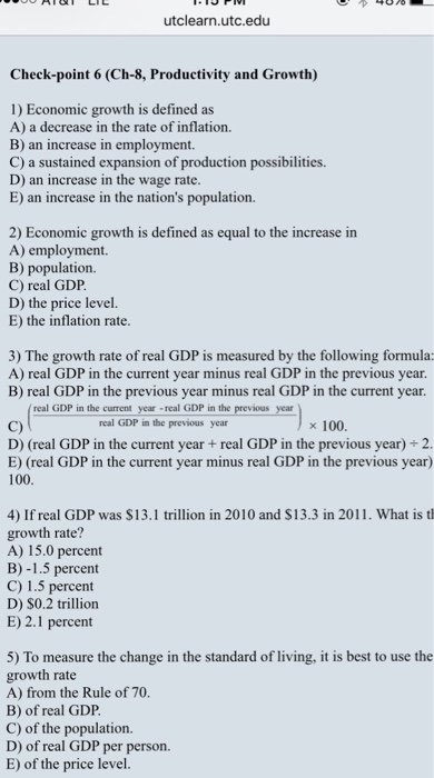 Solved Economic growth is defined as a decrease in the rate | Chegg.com