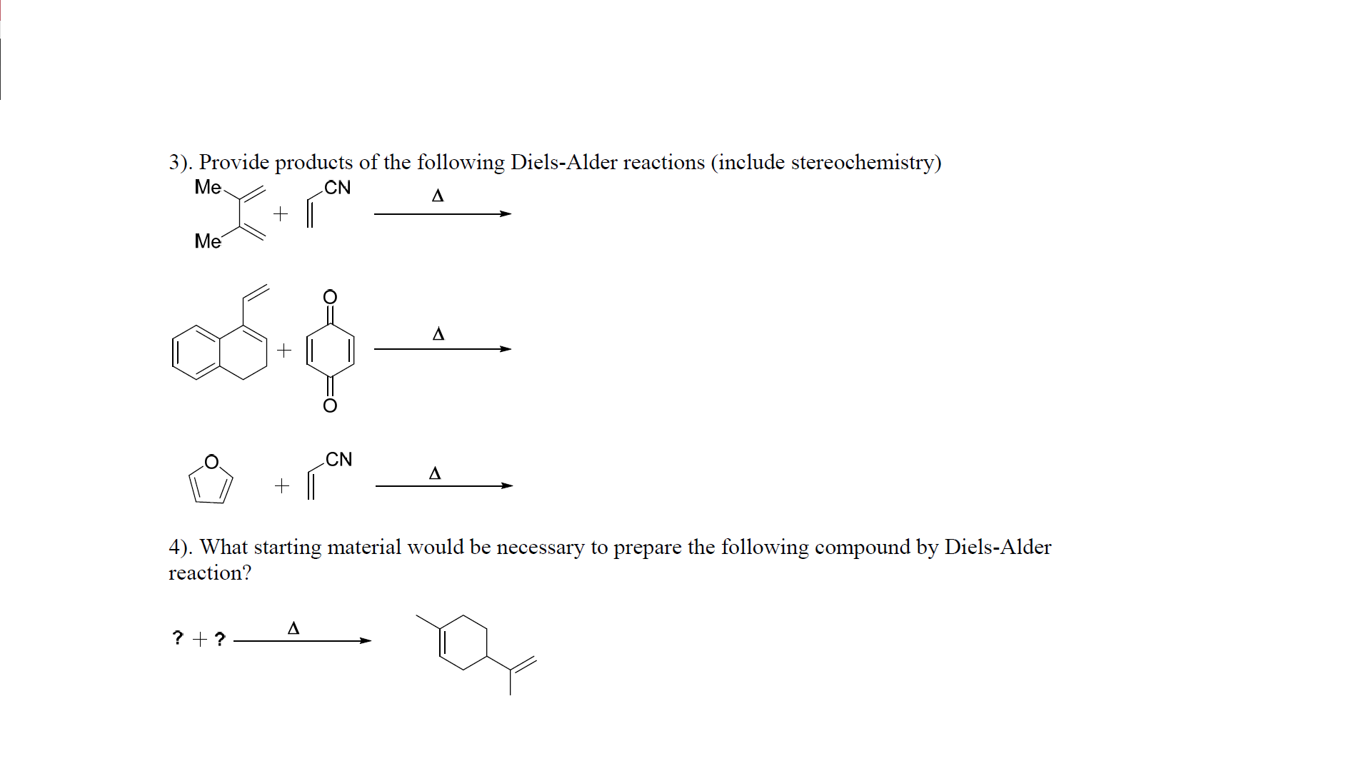 Solved 3). Provide products of the following Diels-Alder | Chegg.com