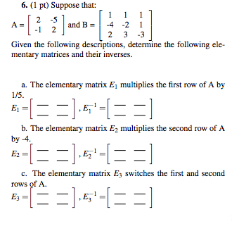 Suppose that: A = and B = Given the following | Chegg.com