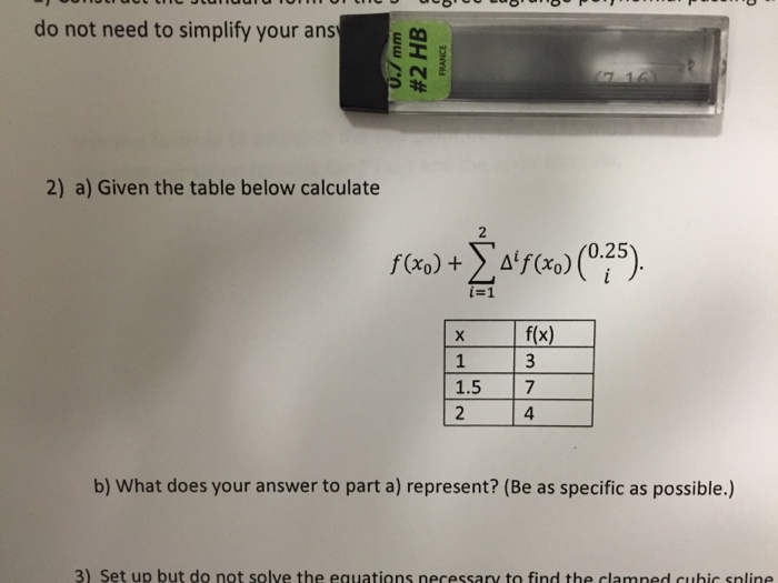 Solved Given The Table Below Calculate What Does Your Answer