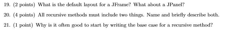 solved-what-is-the-default-layout-for-a-jframe-what-about-a-chegg