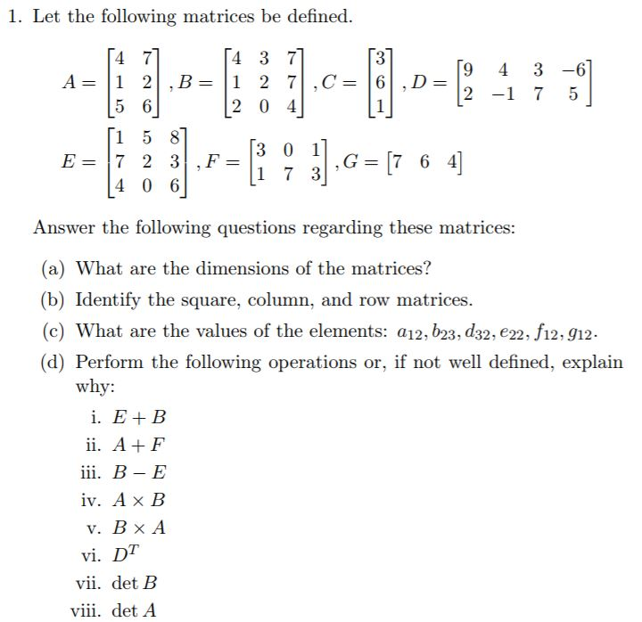 Solved Let the following matrices be defined. A 4 1 5 7 Chegg