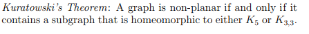 Solved Kuratowski's Theorem: A Graph Is Non-planar If And | Chegg.com