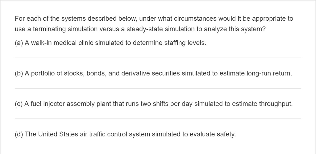 Solved For each of the systems described below, under what | Chegg.com