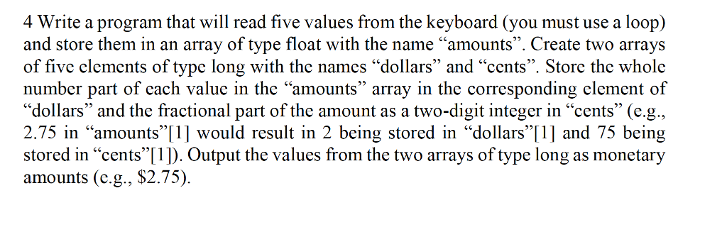 Solved Write a program that will read five values from the | Chegg.com