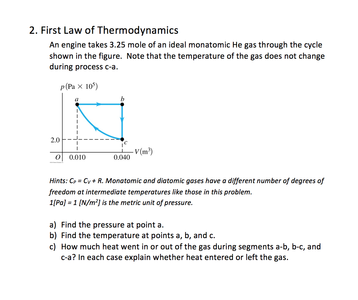 Solved First Law Of Thermodynamics An Engine Takes 3.25 Mole | Chegg.com