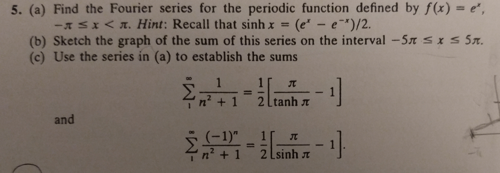 Solved 5. (a) Find the Fourier series for the periodic | Chegg.com
