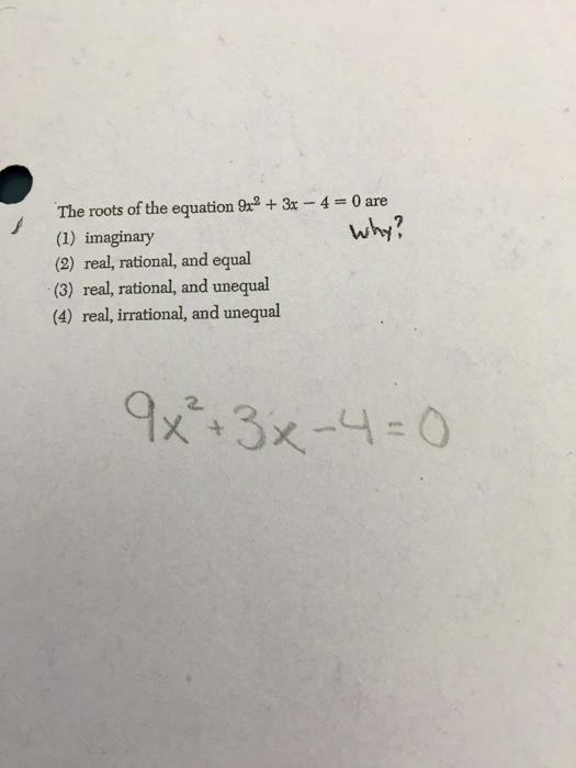 solved-the-roots-of-the-equation-9x-2-3x-4-0-are-chegg