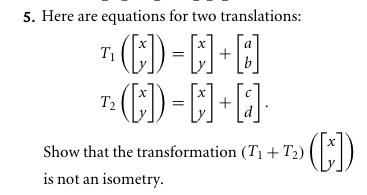 Solved Here are equations for two translations: T_1 ([x y]) | Chegg.com