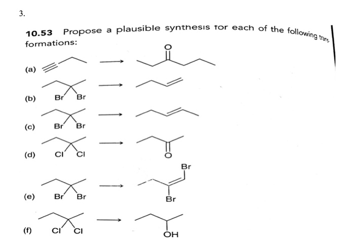Solved Propose a plausible synthesis for each of the | Chegg.com