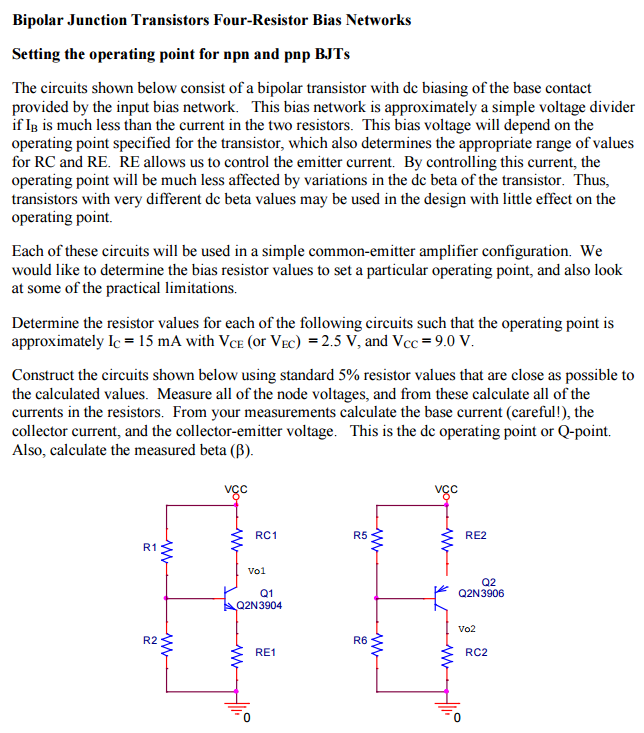 Solved Bipolar Junction Transistors FourResistor Bias