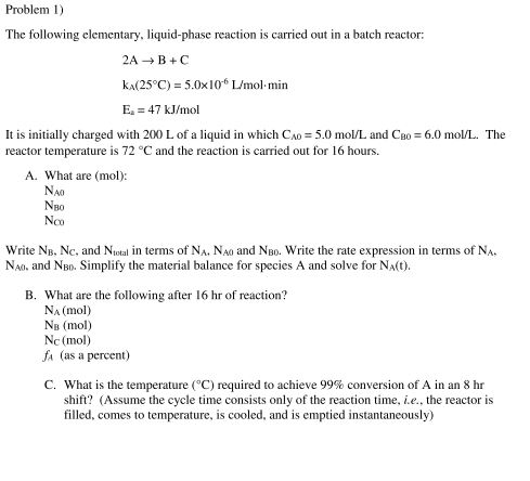 Solved Problem 1) The following elementary, liquid-phase | Chegg.com