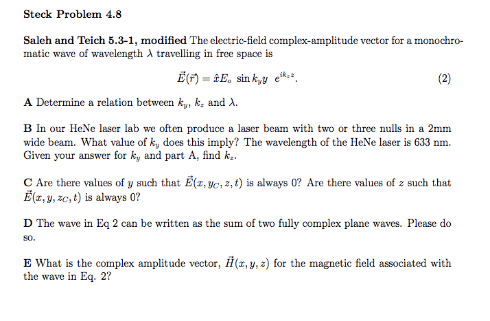 Solved Steck Problem 4.8 Saleh and Teich 5.31, modified The