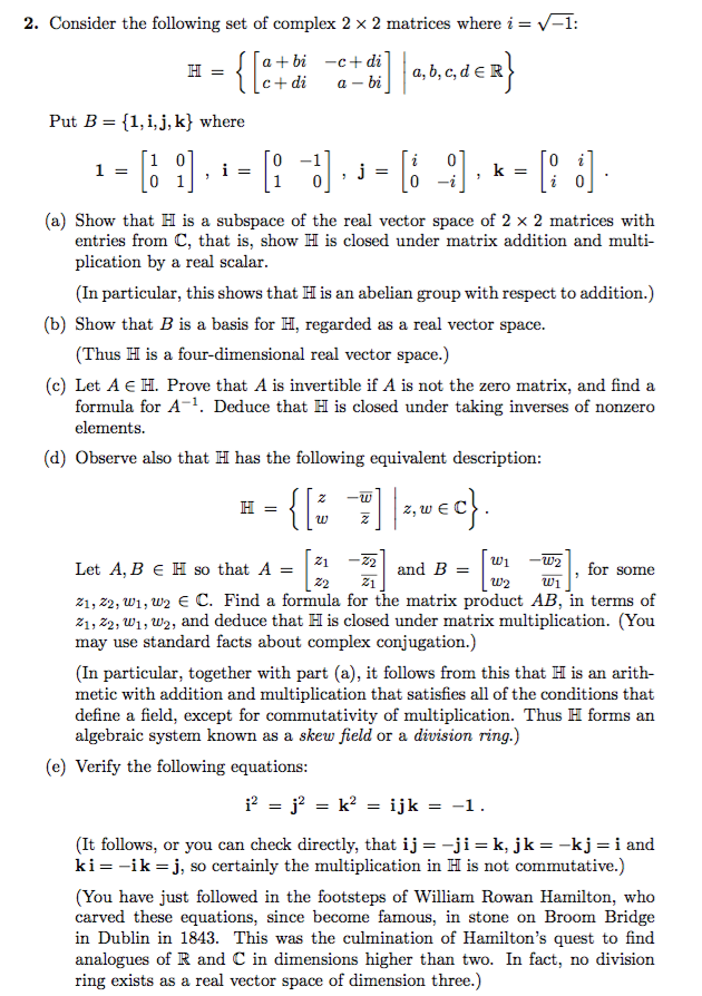 Solved 2. Consider the following set of complex 2 x 2 | Chegg.com