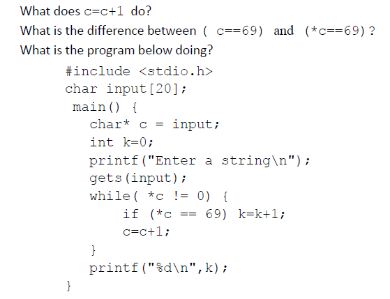 Solved What does c=c+1 do? What is the difference between ( | Chegg.com