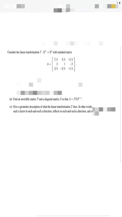 Solved Consider The Linear Transformation T R 3 Rightarrow