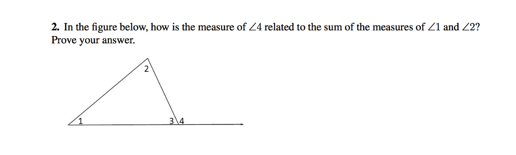 Solved In the figure below, how is the measure of ∠4 related | Chegg.com
